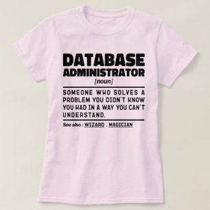 Camiseta Administrador de Banco de Dados Novo Trabalhador L