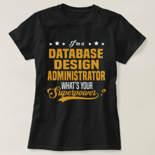 Camiseta Administrador de Design de Banco de Dados