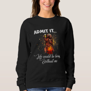 Camiseta Admita Que A Vida Seria Chata Sem Mim