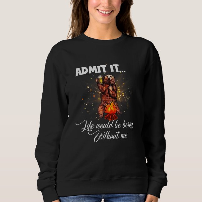 Camiseta Admita Que A Vida Seria Chata Sem Mim (Frente)