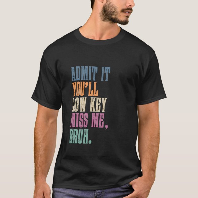 Camiseta Admita que você vai perder a minha esposa Bruh Eng (Frente)