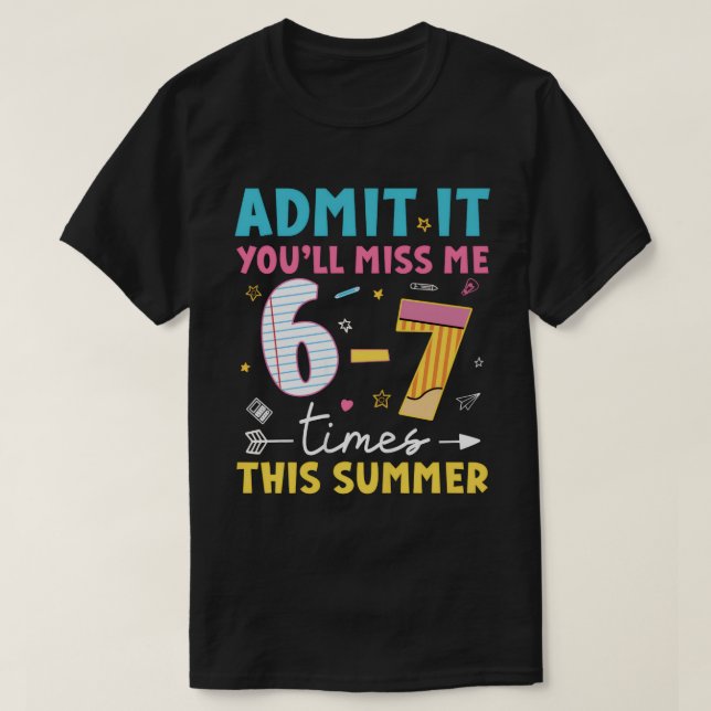 Camiseta Admita, Você Vai Secretamente Me Sentir Saudade 6- (Frente do Design)