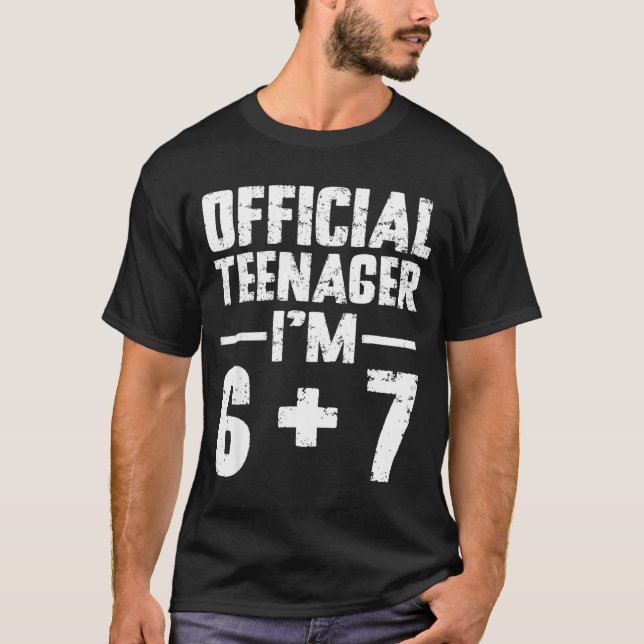 Camiseta Adolescente Eu Estou Fazendo 13 Anos 6 7 Meme Seis (Frente)
