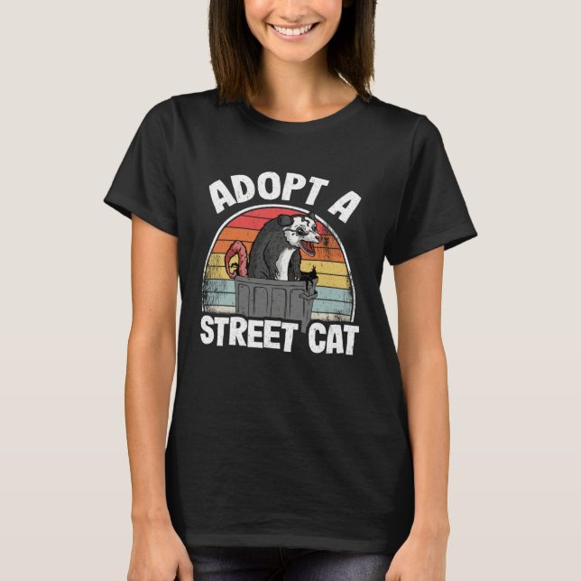 Camiseta Adopt A Street Cat Opossum Meme Trash Possum (Frente)