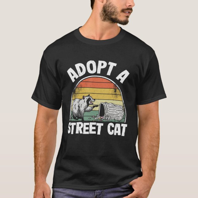 Camiseta Adopt A Street Cat Trash Garbage Panda Raccoon 5 (Frente)