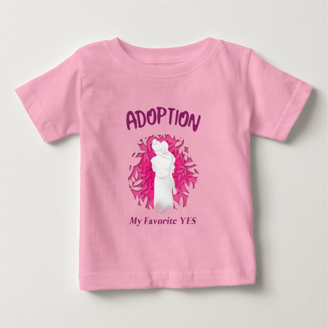 Camiseta Adoption My Favourite Yes yes Adoptive Mom (Frente)