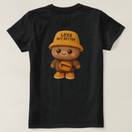 Camiseta Adorable "Less But Better" Bear Tee