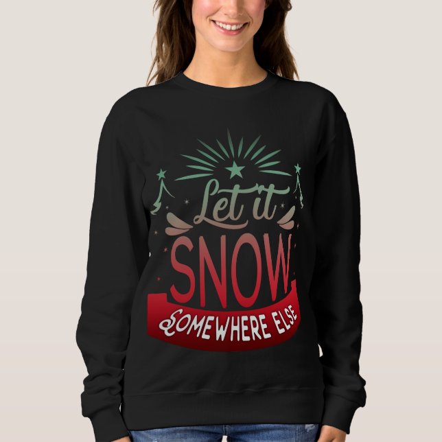 Camiseta Adoráveis Engraçados Que Neve Em Algum Outro Lugar (Frente)
