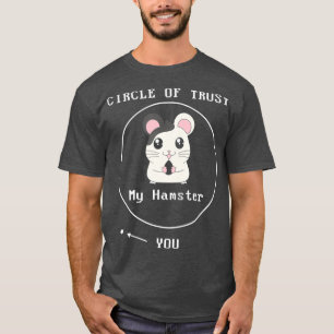 Camiseta Adorável Círculo De Confiança Meu Hamster Seu Boni