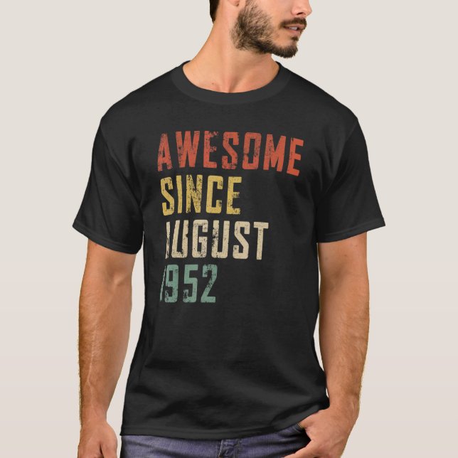 Camiseta Adorável Com 70 Anos Desde Agosto De 1952 70 B (Frente)