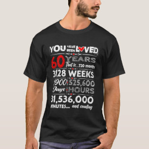 Camiseta Adorável Que Você Foi Amado Por 60