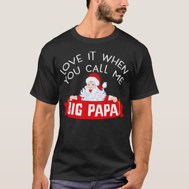 Camiseta Adorei Quando Me Chamar Grande Papai noel Papá (Frente)