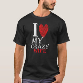 Camiseta Adoro a minha mulher louca com coração vermelho