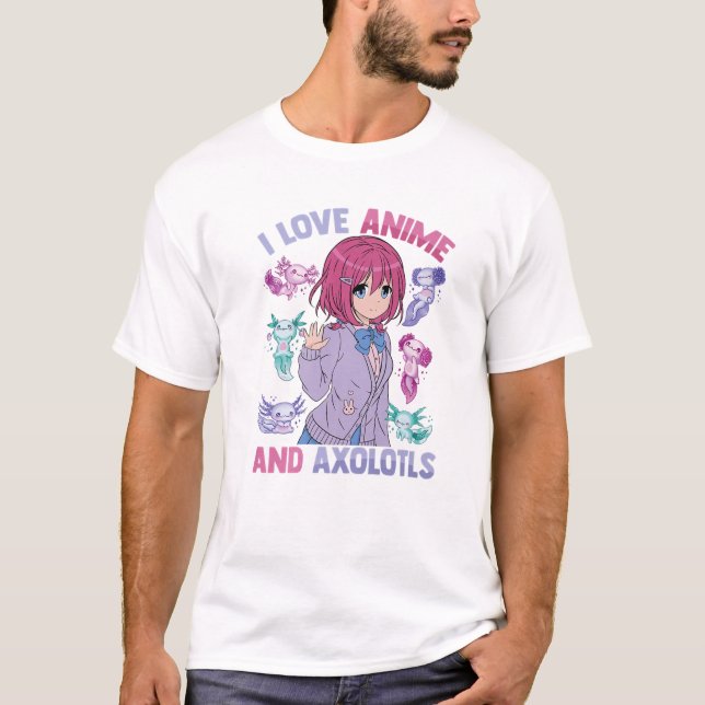 Camiseta Adoro Animes E Axolotls - Kawaii Otaku - Mães Boni (Frente)
