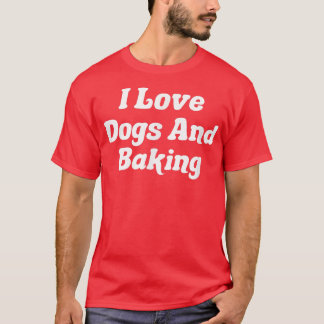 Camiseta Adoro Cachorros E Baking 1963