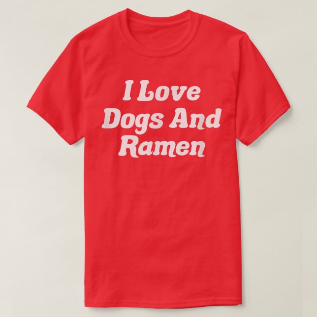 Camiseta Adoro Cães E Ramen (Frente do Design)