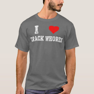 Camiseta Adoro Crack Putas Bonitas Adultos Corações
