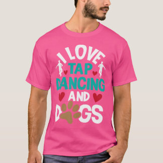 Camiseta Adoro Dançarinas E Cachorros - Competição De Dança