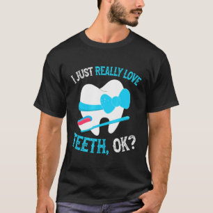 Camiseta Adoro dentes OK - Dentista bonito e engraçado como