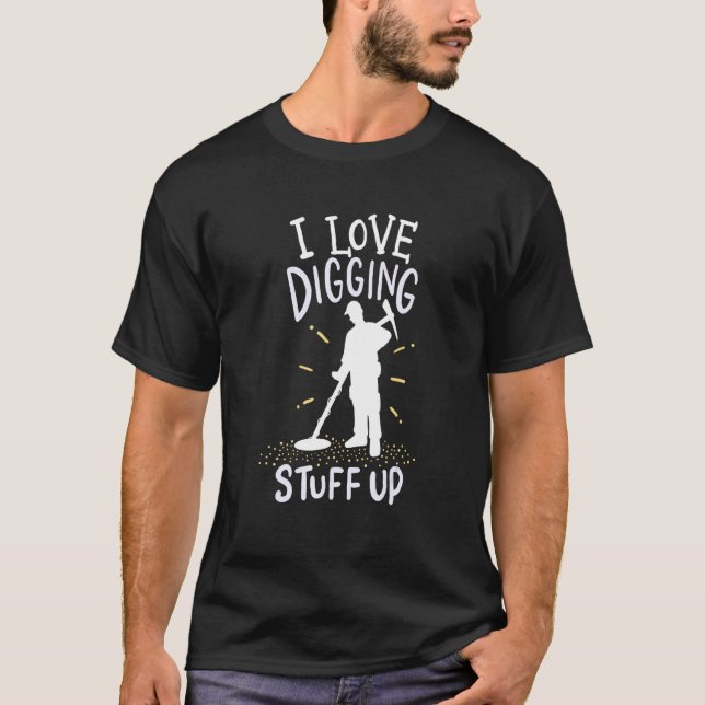 Camiseta Adoro Digitalizar Coisas Com Detector De Metais (Frente)