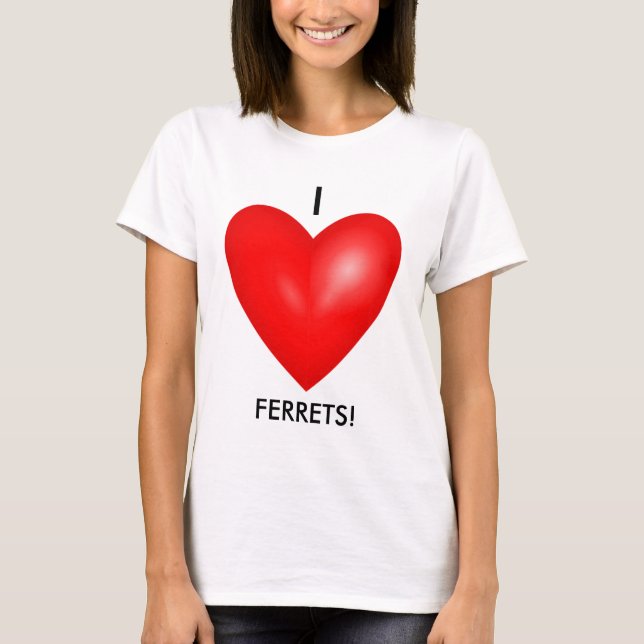 Camiseta Adoro furões com mulheres do coração vermelho (Frente)