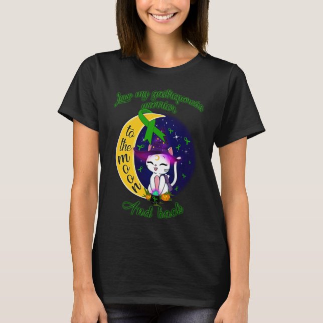 Camiseta Adoro gastrparesia guerreira à lua e de volta (Frente)