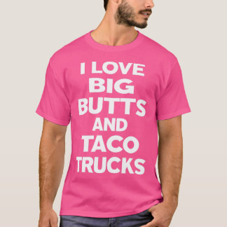 Camiseta Adoro Grandes Bumbuns E Caminhões De Taco