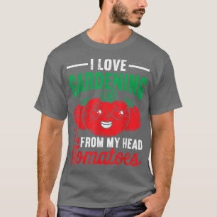 Camiseta Adoro Jardinagem De Tomates De Cabeça
