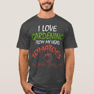 Camiseta Adoro Jardinagem De Tomates De Cabeça, Gard Engraç