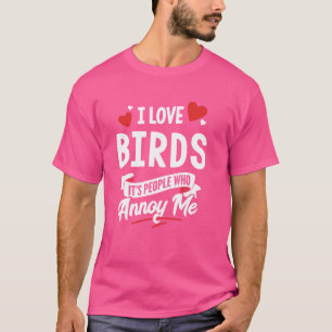 Camiseta Adoro o Gráfico de Pássaros - São as Pessoas que m