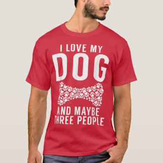 Camiseta Adoro o meu Cachorro e talvez três Pessoas, Cachor
