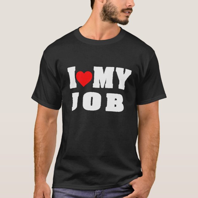 Camiseta Adoro O Meu Ensino De Trabalho (Frente)