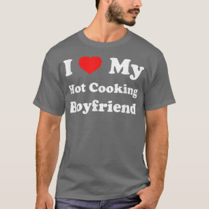 Camiseta Adoro o meu namorado de Cozinhar quenteMeu Namorad
