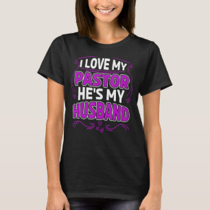 Camiseta Adoro o meu pastor, é o meu marido, pastor, mulher