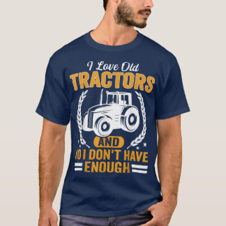 Camiseta Adoro o velho Trators Engraçado Farmer e Trator Co