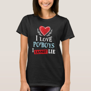 Camiseta Adoro Po'Boys Que Não Consigo Mentir Humor Foodie 
