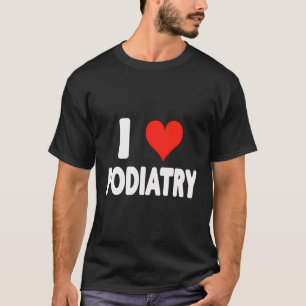 Camiseta Adoro Podiatria - Coração - Pé Pé Pé-Pé Doutor