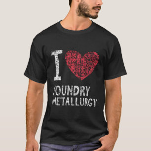 Camiseta Adoro Presente De Metalurgia Para Homens Mulheres 