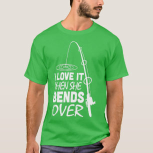 Camiseta Adoro quando ela se inclina para pescar4