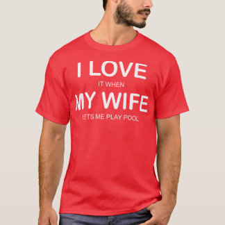 Camiseta Adoro Quando Minha Esposa Me Deixa Brincar De Pisc