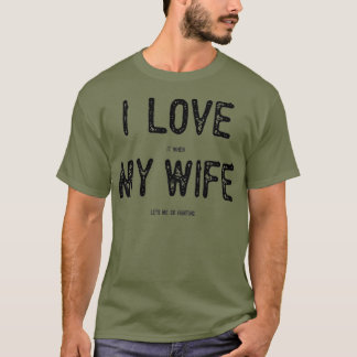 Camiseta Adoro Quando Minha Esposa Me Deixa Caçando Engraça