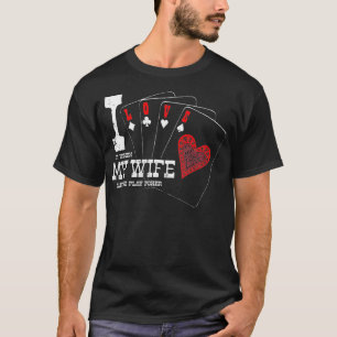 Camiseta Adoro Quando Minha Esposa Me Deixa Jogar Poker Eng