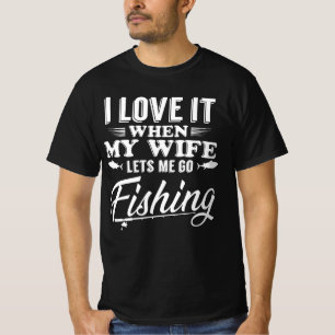 Camiseta Adoro Quando Minha Esposa Me Deixa Pescar