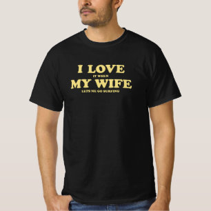 Camiseta Adoro quando minha esposa me deixou surfar