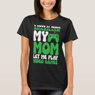 Camiseta Adoro quando minha mãe brasileira me deixa tocar v