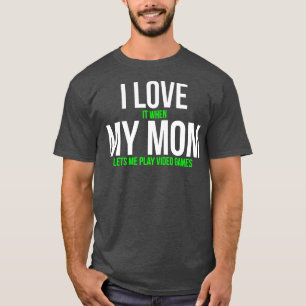 Camiseta Adoro Quando Minha Mãe Me Deixa Jogar Videos games