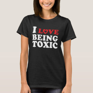 Camiseta Adoro Ser Tóxico