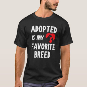 Camiseta Adotado é meu Pet Cachorro Gato Raça Favorito Cora