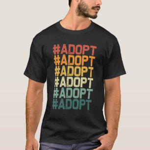 Camiseta Adotar Baile de formatura de Emergência para Adoçã