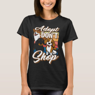 Camiseta Adotar Não Comprar Cão Ativista de Salvamento Anim